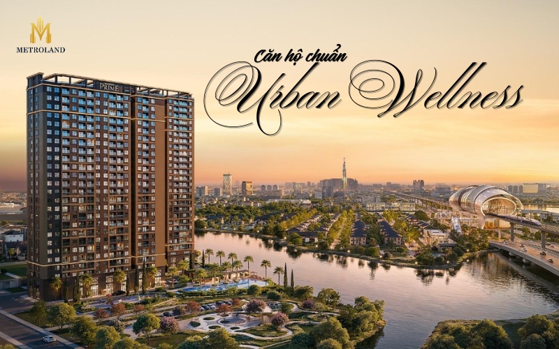 căn hộ chuẩn urban wellness