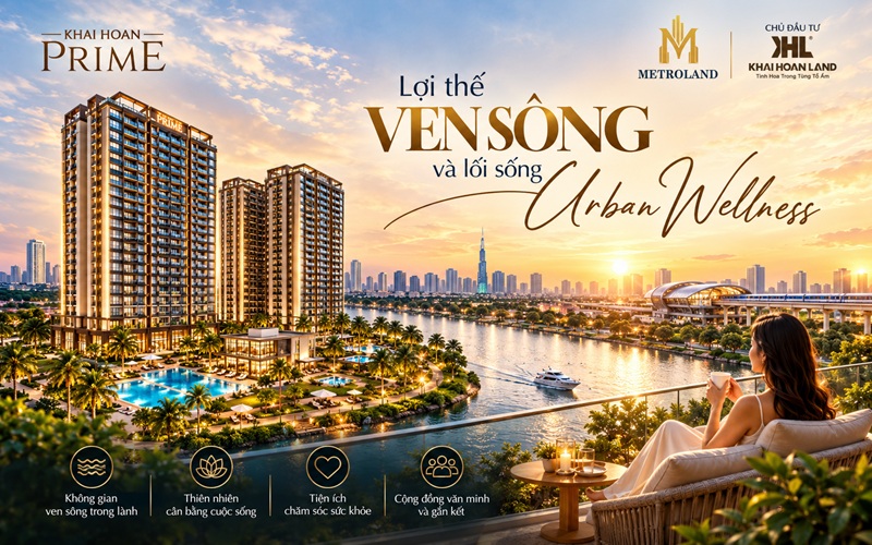 lợi thế ven sông và lối sống urban wellness