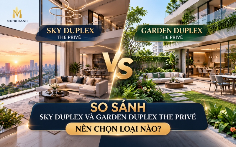so sánh sky duplex và garden duplex the privé